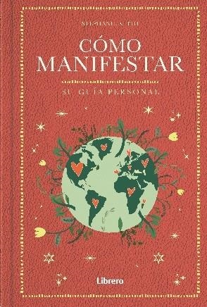 COMO MANIFESTAR | 9788411540711 | KEITH, STEPHANIE | Llibreria Drac - Llibreria d'Olot | Comprar llibres en català i castellà online