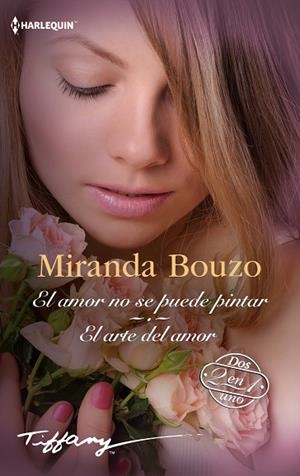 AMOR NO SE PUEDE PINTAR - EL ARTE DEL AMOR | 9788410745964 | BOUZO, MIRANDA | Llibreria Drac - Llibreria d'Olot | Comprar llibres en català i castellà online