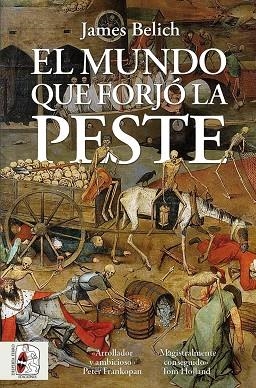 MUNDO QUE FORJÓ LA PESTE, EL | 9788412898477 | BELICH, JAMES | Llibreria Drac - Llibreria d'Olot | Comprar llibres en català i castellà online