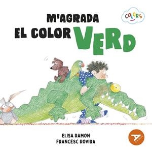 M'AGRADA EL COLOR VERD (COLORS 11) | 9788447953929 | RAMON, ELISA | Llibreria Drac - Librería de Olot | Comprar libros en catalán y castellano online