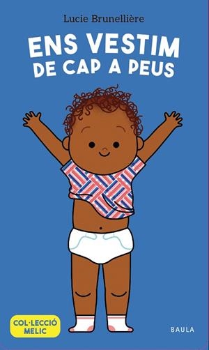 ENS VESTIM DE CAP A PEUS | 9788447953660 | BRUNELLIÈRE, LUCIE | Llibreria Drac - Librería de Olot | Comprar libros en catalán y castellano online