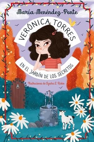 VERÓNICA TORRES EN EL JARDÍN DE LOS SECRETOS | 9788410346994 | MENÉNDEZ-PONTE, MARÍA | Llibreria Drac - Llibreria d'Olot | Comprar llibres en català i castellà online