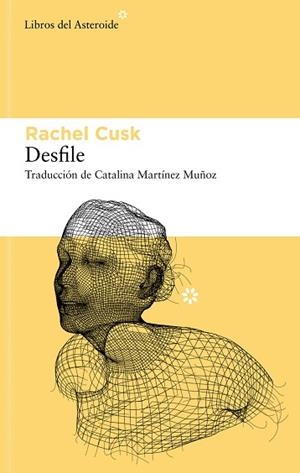 DESFILE | 9788410178335 | CUSK, RACHEL | Llibreria Drac - Llibreria d'Olot | Comprar llibres en català i castellà online