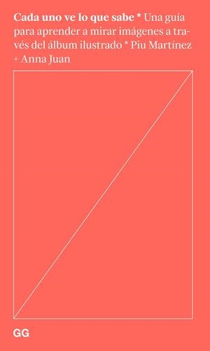 CADA UNO VE LO QUE SABE | 9788425235504 | JUAN, ANNA; MARTÍNEZ, SONIA | Llibreria Drac - Llibreria d'Olot | Comprar llibres en català i castellà online