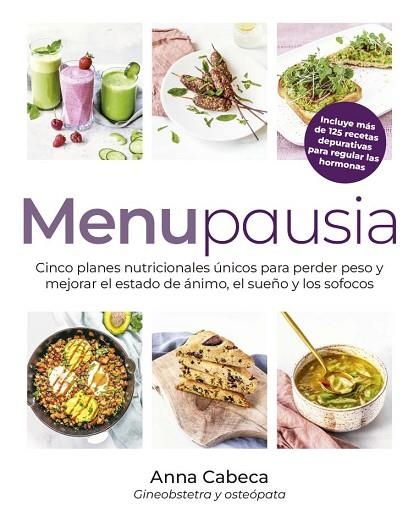 MENUPAUSIA | 9788411720687 | CABECA, ANNA | Llibreria Drac - Librería de Olot | Comprar libros en catalán y castellano online