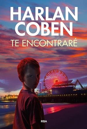 TE ENCONTRARÉ | 9788411323789 | COBEN, HARLAN | Llibreria Drac - Llibreria d'Olot | Comprar llibres en català i castellà online