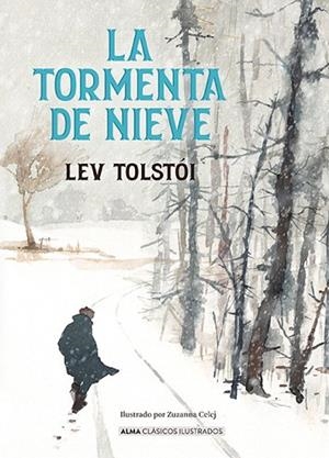 TORMENTA DE NIEVE, LA | 9788410206700 | TOLSTÓI, LEV | Llibreria Drac - Librería de Olot | Comprar libros en catalán y castellano online