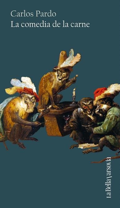 COMEDIA DE LA CARNE, LA | 9788433929440 | PARDO, CARLOS | Llibreria Drac - Librería de Olot | Comprar libros en catalán y castellano online