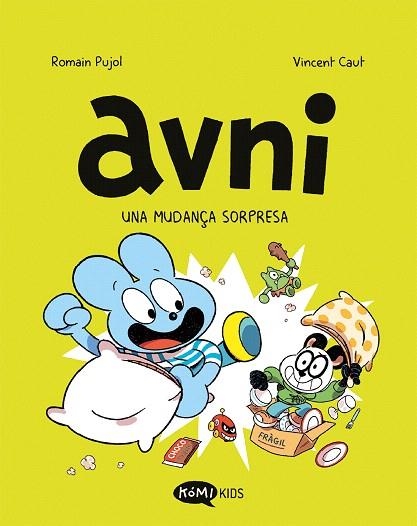 MUDANÇA SORPRESA, UNA (AVNI 8) | 9788419183828 | PUJOL, ROMAIN | Llibreria Drac - Librería de Olot | Comprar libros en catalán y castellano online
