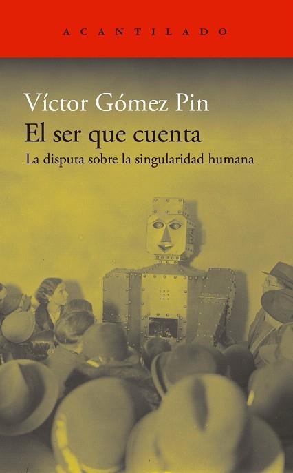 SER QUE CUENTA, EL | 9788419958501 | GÓMEZ PIN, VÍCTOR | Llibreria Drac - Llibreria d'Olot | Comprar llibres en català i castellà online