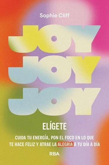 JOY: ELÍGETE | 9788411326278 | CLIFF, SOPHIE | Llibreria Drac - Llibreria d'Olot | Comprar llibres en català i castellà online