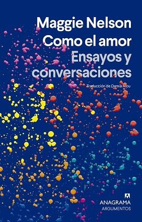 COMO EL AMOR | 9788433929259 | NELSON, MAGGIE | Llibreria Drac - Llibreria d'Olot | Comprar llibres en català i castellà online