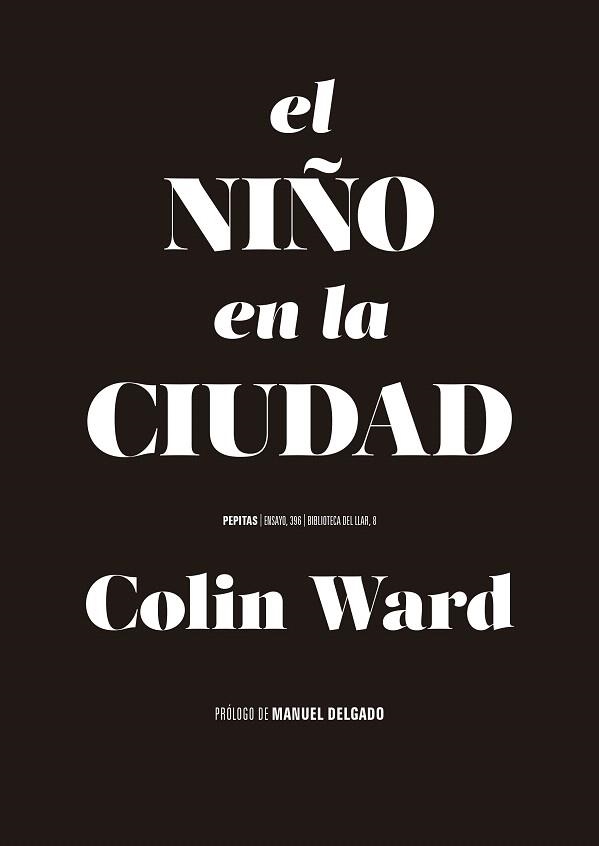 NIÑO EN LA CIUDAD, EL | 9788410476158 | WARD, COLIN | Llibreria Drac - Librería de Olot | Comprar libros en catalán y castellano online