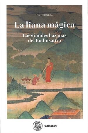 LIANA MAGICA, LA | 9788494848698 | KSHEMENDRA | Llibreria Drac - Llibreria d'Olot | Comprar llibres en català i castellà online