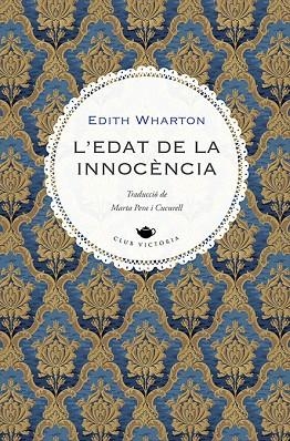 EDAT DE LA INNOCÈNCIA, L' | 9788419474728 | WHARTON, EDITH | Llibreria Drac - Librería de Olot | Comprar libros en catalán y castellano online