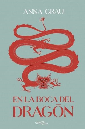 EN LA BOCA DEL DRAGÓN | 9788410940048 | GRAU, ANNA | Llibreria Drac - Librería de Olot | Comprar libros en catalán y castellano online