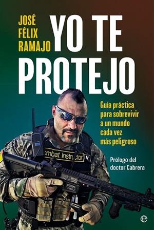 YO TE PROTEJO | 9788410940062 | RAMAJO, JOSÉ FÉLIX | Llibreria Drac - Librería de Olot | Comprar libros en catalán y castellano online