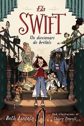 DICCIONARI DE BRÈTOLS, UN (ELS SWIFT) | 9788448965037 | LINCOLN, BETH | Llibreria Drac - Llibreria d'Olot | Comprar llibres en català i castellà online