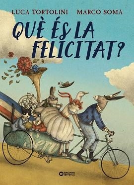 QUÈ ÉS LA FELICITAT | 9788448965112 | TORTOLONI, LUCA | Llibreria Drac - Llibreria d'Olot | Comprar llibres en català i castellà online