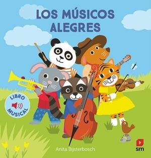 MÚSICOS ALEGRES.LOS | 9788411827317 | BIJSTERBOSCH, ANITA | Llibreria Drac - Llibreria d'Olot | Comprar llibres en català i castellà online