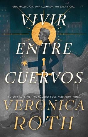 VIVIR ENTRE CUERVOS | 9788410163966 | ROTH, VERONICA | Llibreria Drac - Librería de Olot | Comprar libros en catalán y castellano online