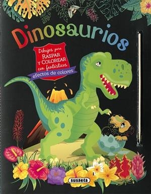 DINOSAURIOS. DIBUJOS PARA RASPAR Y COLOREAR | 9788467798098 | AA.DD. | Llibreria Drac - Llibreria d'Olot | Comprar llibres en català i castellà online