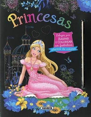 PRINCESAS. DIBUJOS PARA RASPAR Y COLOREAR | 9788467798197 | AA.DD. | Llibreria Drac - Llibreria d'Olot | Comprar llibres en català i castellà online