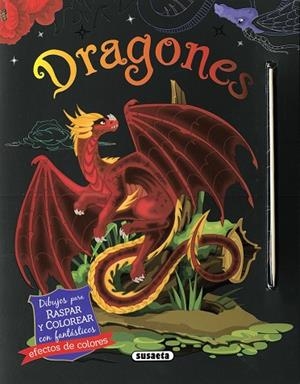 DRAGONES. DIBUJOS PARA RASPAR Y COLOREAR | 9788467798975 | AA.DD. | Llibreria Drac - Llibreria d'Olot | Comprar llibres en català i castellà online