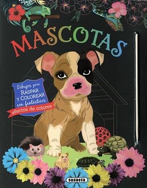 MASCOTAS. DIBUJOS PARA RASPAR Y COLOREAR | 9788467799699 | AA.DD. | Llibreria Drac - Llibreria d'Olot | Comprar llibres en català i castellà online