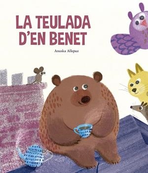 TEULADA D’EN BENET, LA | 9788410406346 | ALLEPUZ, ANUSKA | Llibreria Drac - Llibreria d'Olot | Comprar llibres en català i castellà online