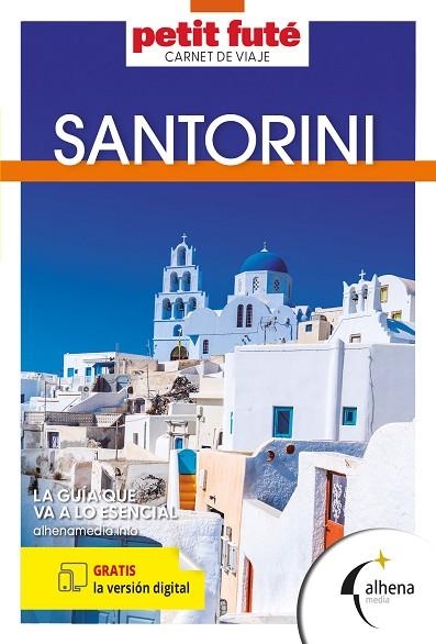 SANTORINI 2025 (PETIT FUTE) | 9788418086663 | AA.DD. | Llibreria Drac - Llibreria d'Olot | Comprar llibres en català i castellà online