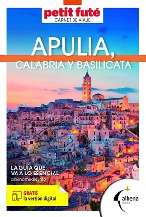 APULIA BASILICATA Y CALABRIA 2025 (PETIT FUTE) | 9788418086595 | AA.DD. | Llibreria Drac - Librería de Olot | Comprar libros en catalán y castellano online