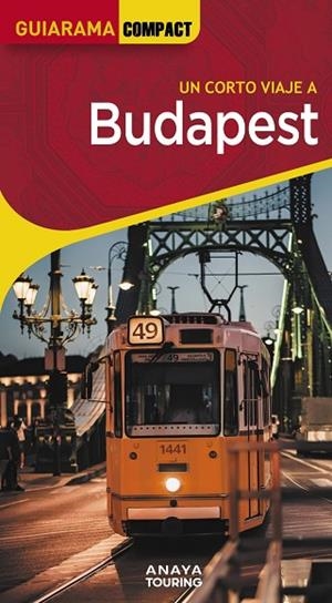 BUDAPEST 2025 (GUIARAMA COMPACT) | 9788491588764 | GÓMEZ, IÑAKI | Llibreria Drac - Librería de Olot | Comprar libros en catalán y castellano online