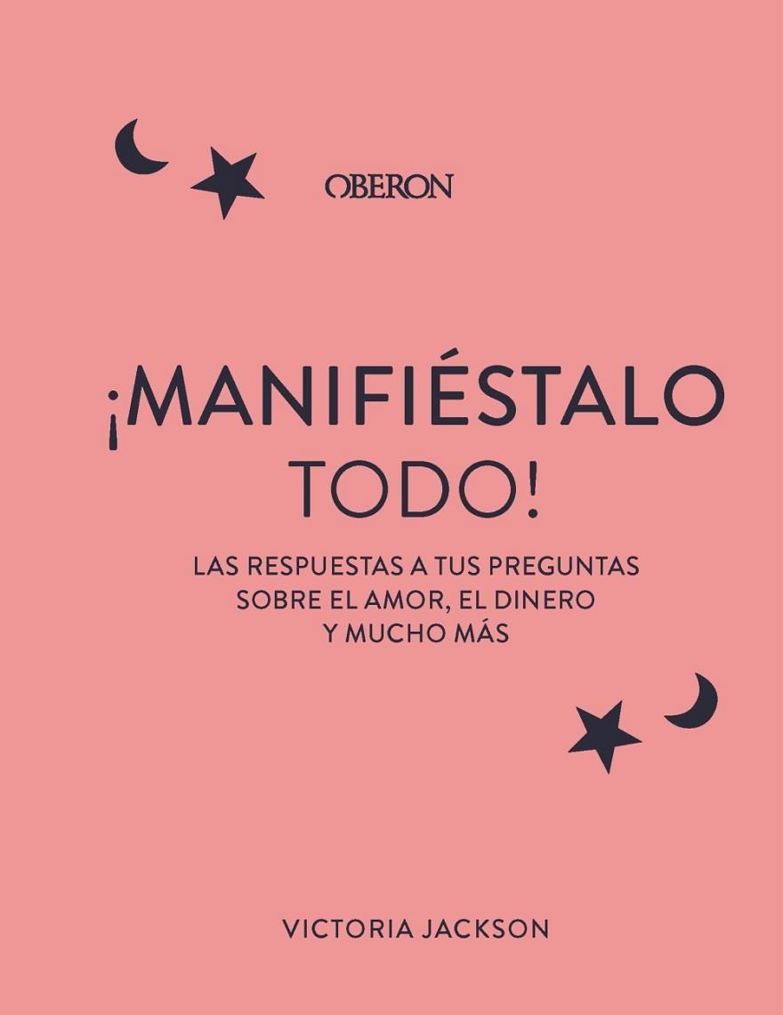 MANIFIÉSTALO TODO | 9788441551107 | JACKSON, VICTORIA | Llibreria Drac - Librería de Olot | Comprar libros en catalán y castellano online