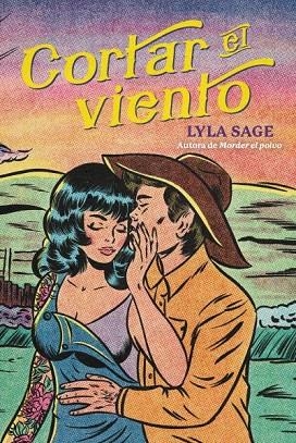 CORTAR EL VIENTO | 9788410391062 | SAGE, LYLA | Llibreria Drac - Llibreria d'Olot | Comprar llibres en català i castellà online
