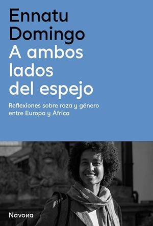 A AMBOS LADOS DEL ESPEJO | 9788410180338 | DOMINGO, ENNATU | Llibreria Drac - Librería de Olot | Comprar libros en catalán y castellano online