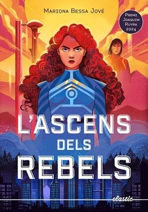 ASCENS DELS REBELS, L' | 9788419478634 | BESSA, MARIONA | Llibreria Drac - Llibreria d'Olot | Comprar llibres en català i castellà online
