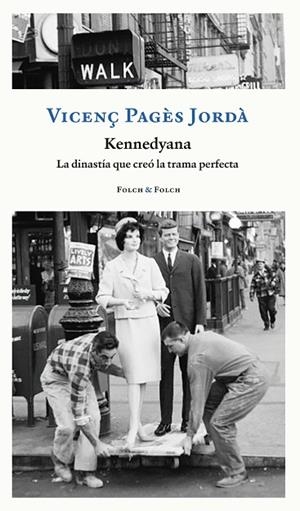 KENNEDYANA | 9788419563033 | PAGÈS, VICENÇ | Llibreria Drac - Librería de Olot | Comprar libros en catalán y castellano online