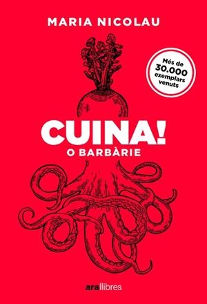 CUINA O BARBÀRIE. ED 2025 | 9788411731553 | NICOLAU, MARIA | Llibreria Drac - Llibreria d'Olot | Comprar llibres en català i castellà online