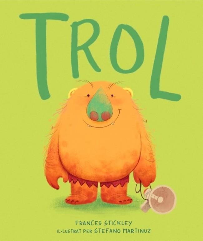 TROL (EDICIÓ EN CATALÀ) | 9788448870386 | STICKLEY, FRANCES | Llibreria Drac - Llibreria d'Olot | Comprar llibres en català i castellà online