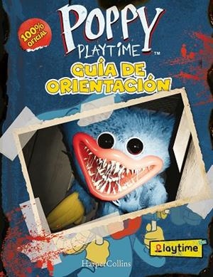 POPPY PLAYTIME OFICIAL: GUÍA DE ORIENTACIÓN | 9788419802880 | PLAYTIME CO. | Llibreria Drac - Llibreria d'Olot | Comprar llibres en català i castellà online