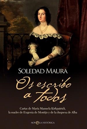 OS ESCRIBO A TODOS | 9788410940055 | MAURA, SOLEDAD | Llibreria Drac - Librería de Olot | Comprar libros en catalán y castellano online