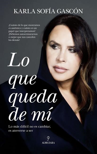 LO QUE QUEDA DE MÍ | 9788410527560 | GASCON, KARLA SOFÍA | Llibreria Drac - Librería de Olot | Comprar libros en catalán y castellano online