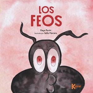 FEOS, LOS | 9788412760699 | PARÓN, DEYA | Llibreria Drac - Librería de Olot | Comprar libros en catalán y castellano online