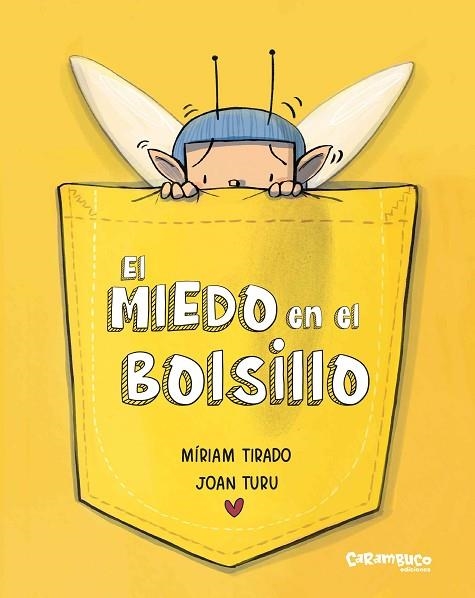 MIEDO EN EL BOLSILLO, EL | 9788410252189 | TIRADO, MÍRIAM | Llibreria Drac - Librería de Olot | Comprar libros en catalán y castellano online