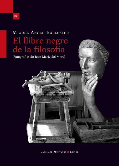LLIBRE NEGRE DE LA FILOSOFIA, EL | 9788410377288 | BALLESTER, MIQUEL ÀNGEL | Llibreria Drac - Librería de Olot | Comprar libros en catalán y castellano online