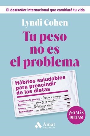 TU PESO NO ES EL PROBLEMA | 9788419870803 | COHEN, LYNDI | Llibreria Drac - Llibreria d'Olot | Comprar llibres en català i castellà online