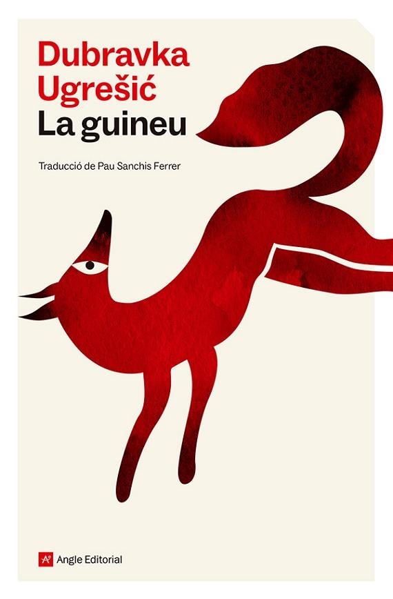 GUINEU, LA | 9788410112841 | UGRESIC, DUBRAVKA | Llibreria Drac - Librería de Olot | Comprar libros en catalán y castellano online