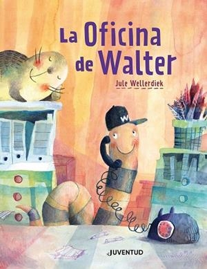 OFICINA DE WALTER, LA | 9788426149213 | WELLERDIEK, JULE | Llibreria Drac - Llibreria d'Olot | Comprar llibres en català i castellà online