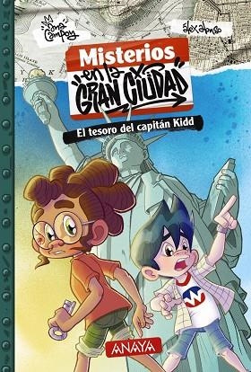 TESORO DEL CAPITÁN KIDD, EL (MISTERIOS EN LA GRAN CIUDAD 1) | 9788414343111 | CAMPOY, ANA | Llibreria Drac - Llibreria d'Olot | Comprar llibres en català i castellà online